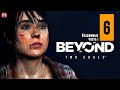 BEYOND TWO SOULS ▶ Прохождение на пк #6 ▶ Бездомные, часть 1