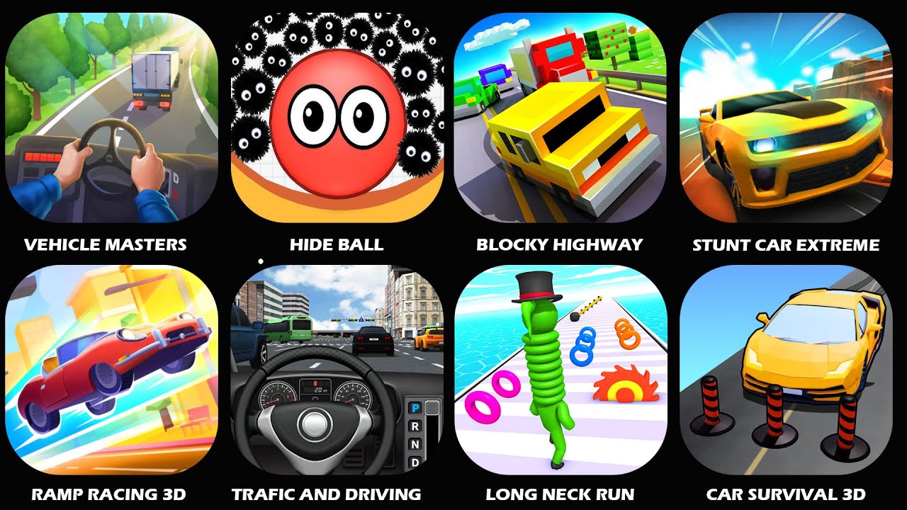 Vehicle Masters,Hide Ball!,Ramp Racing 3D,Long Neck Run,Stunt Car Extreme,Car Survival 3D,Gameplay..