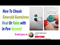 How to check your emerald gemstone is real or fake within few second