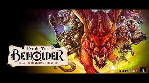 Eye Of The Beholder: The Art of Dungeons and Dragons (Official Trailer)