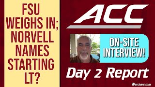 ACC Spring Meetings Day 2 Report | FSU Weighs In, Mike Norvell Names Starting LT? | FSU Football