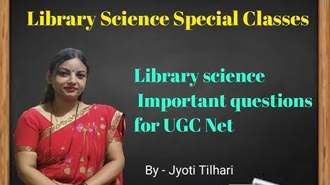 Library Science Important Questions For UGC Net ll