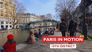 Paris in Motion - E10 - 10th district