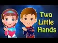 Two Little Hands - The Best Nursery Rhymes for Children's | Chubby Kids