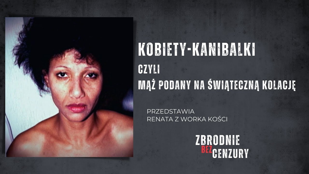 Kobiety-kanibalki, czyli mąż podany na świąteczną kolację