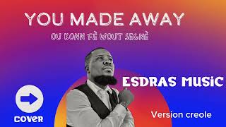 YOU MADE AWAY LORD 🙌🏽(version creole) OU KONN FÈ WOUT SEGNÈ 🙏🏼#gospelmusic #haitianworship #foryou #