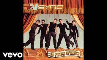 *NSYNC - Just Got Paid (Official Audio)