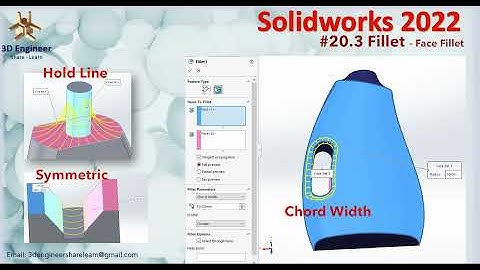 #20.3 Self-study Solidworks 2022 - Face Fillet | Chord Width | Hold Line Fillet