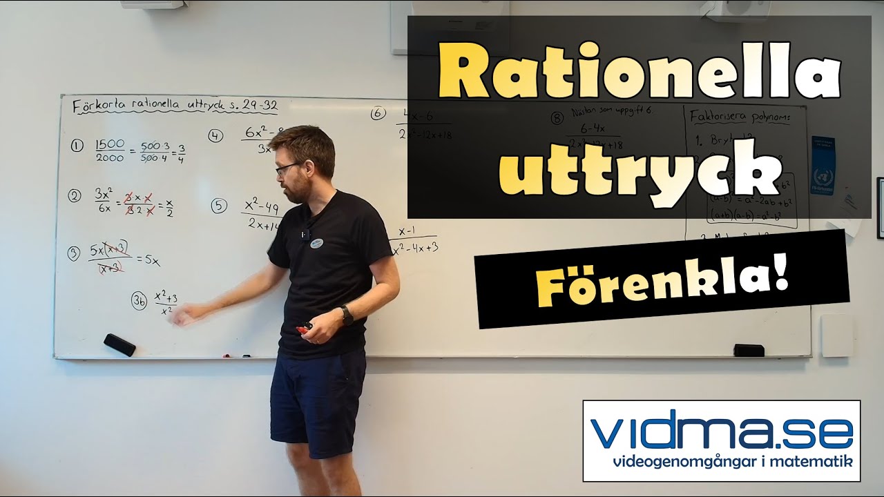 Matematik 3. Förkorta (förenkla) rationella uttryck