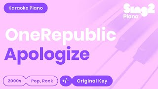 OneRepublic - Apologize (Karaoke Piano)
