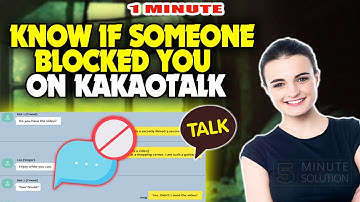 How to know if someone blocked you on kakaotalk 2024
