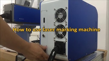How to use laser marking machine laser marker marking software steps of marking
