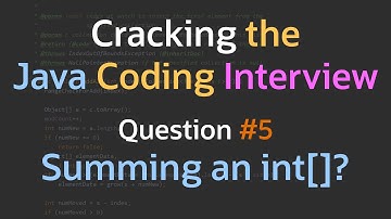 How do you the sum the elements of an array? - Cracking the Java Coding Interview