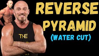 Reverse Pyramid -Vs- Water Loading To Cut Weight Water Loss