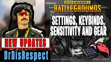 DrDisRespect PUBG Settings, Keybinds, Sensitivity, Gear and Setup Pro Player Updates 2019