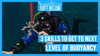 These Skills WILL Improve Your Buoyancy | The Basics of Controlling your Buoyancy Ep. 2 by 50ft Below 67,631 views 5 years ago 4 minutes, 13 seconds