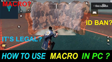 WHAT IS MACRO ? |  HOW TO USE FAST GLOO WALL MACRO IN PC FREE FIRE | ID BAN WHEN USING MACRO?