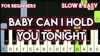 BOYZONE  BABY CAN I HOLD YOU TONIGHT | SLOW & EASY PIANO TUTORIAL