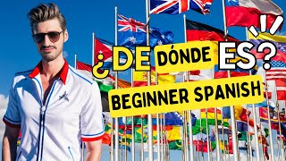 Spanish Basics GROUP Class: ¿De dónde es...? (Where is...?) (A1 level)