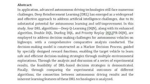 A Comparative Analysis of Deep Reinforcement Learning Enabled Freeway Decision Making for Automated
