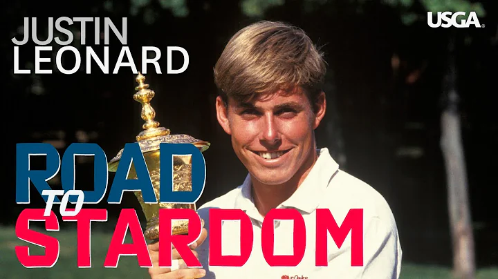 Road to Stardom: Justin Leonard - 1992 U.S. Amateur