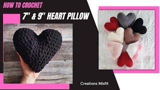 How to Crochet A Heart Pillow  7' and 9'