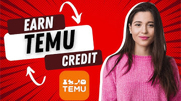 EARN TEMU CREDIT! 2025 (FULL GUIDE)