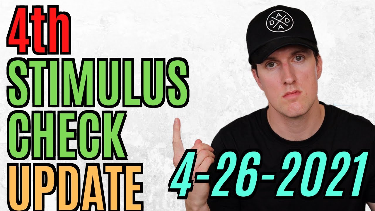 4th Stimulus Check Update YouTube