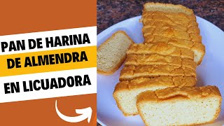 PAN DE HARINA DE ALMENDRA EN LICUADORA