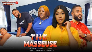 THE MASSEUSE-CHIKE DANIELS, EBUBE NWAGBUO & FAVOUR DIKE LATEST 2024 NIGERIAN MOVIE