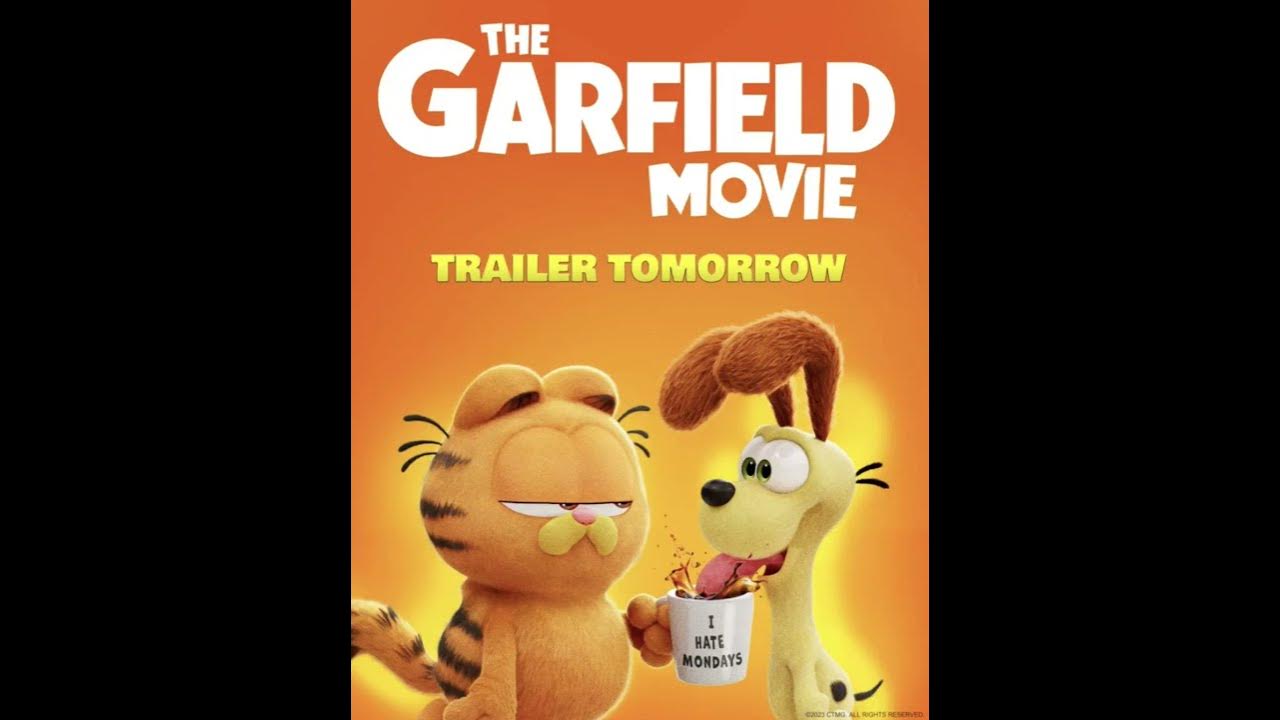 The Garfield Movie (2024) New Trailer Tomorrow YouTube