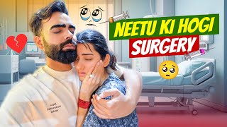 Neetu ki Hogi Surgery 😲 Good News Kya Hai 😍