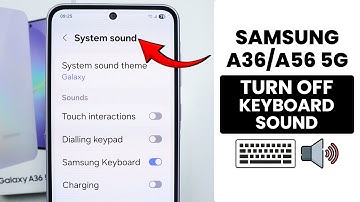 How to Turn off Keyboard Sound on Samsung A36/A56 - Typing Sound Effect