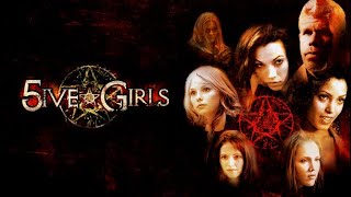 5ive Girls (2006) | Full Movie | Ron Perlman | Jennifer Miller | Jordan Madley