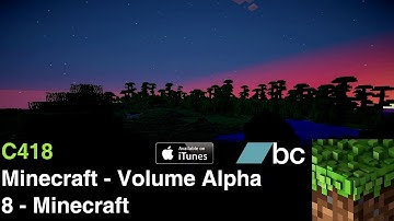 (C418) Minecraft Volume Alpha - 8 - Minecraft 10 HOUR LOOP