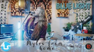 Myles From Home - LIVE at Blue Light Sessions