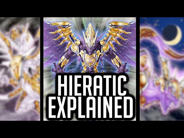 Hieratic Explained In 21 Minutes [Yu-Gi-Oh! Archetype Analysis] class=
