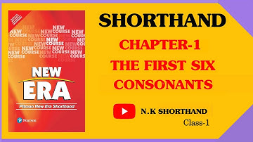 Pitman New Era Chapter-1 The First Six Consonants ll Class-1 ll N.K Shorthand Classes For Beginners