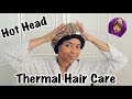 Thermal Hair Care HOT HEAD 🙆🏽‍♀️ (Quick Review) | CurlyNiqueNique