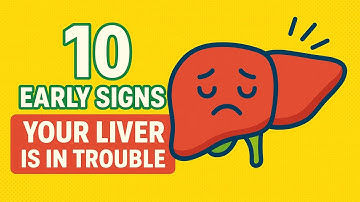 10 Early Signs Your Liver Is in Trouble | Don’t Ignore These Warning Symptoms