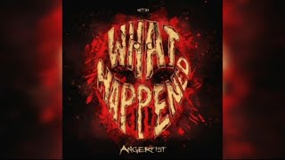 Angerfist - What Happened (Extended Mix)