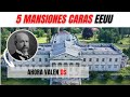 LAS 5 MANSIONES MÁS CARAS DE EEUU... AHORA VALEN UNA MISERIA