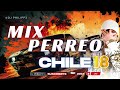 Mix perreo chile 18