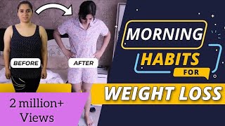 My 7 Morning Habits for Weight Loss | By GunjanShouts