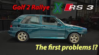 Golf 2 Rallye X RS3 The first problems in the build !?