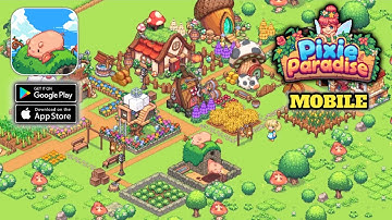 Pixie Paradise Gameplay (Android,IOS)