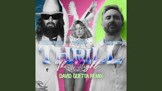 Thrill Of The Night (David Guetta Remix - Extended)