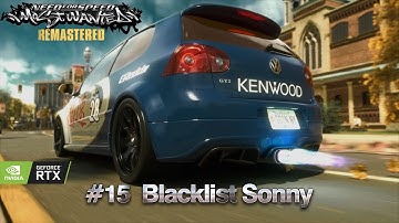 NFS Most Wanted 2005 Remastered  #15  Blacklist Sonny boss