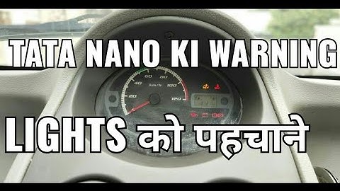 Identify the warning lights of Tata Nano 😃