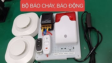 BÁO CHÁY, BÁO KHÓI, BÁO ĐỘNG. GHÉP NỐI NHIỀU ĐẦU BÁO KHÓI, CẢM BIẾN, REMOTE CÙNG LÚC